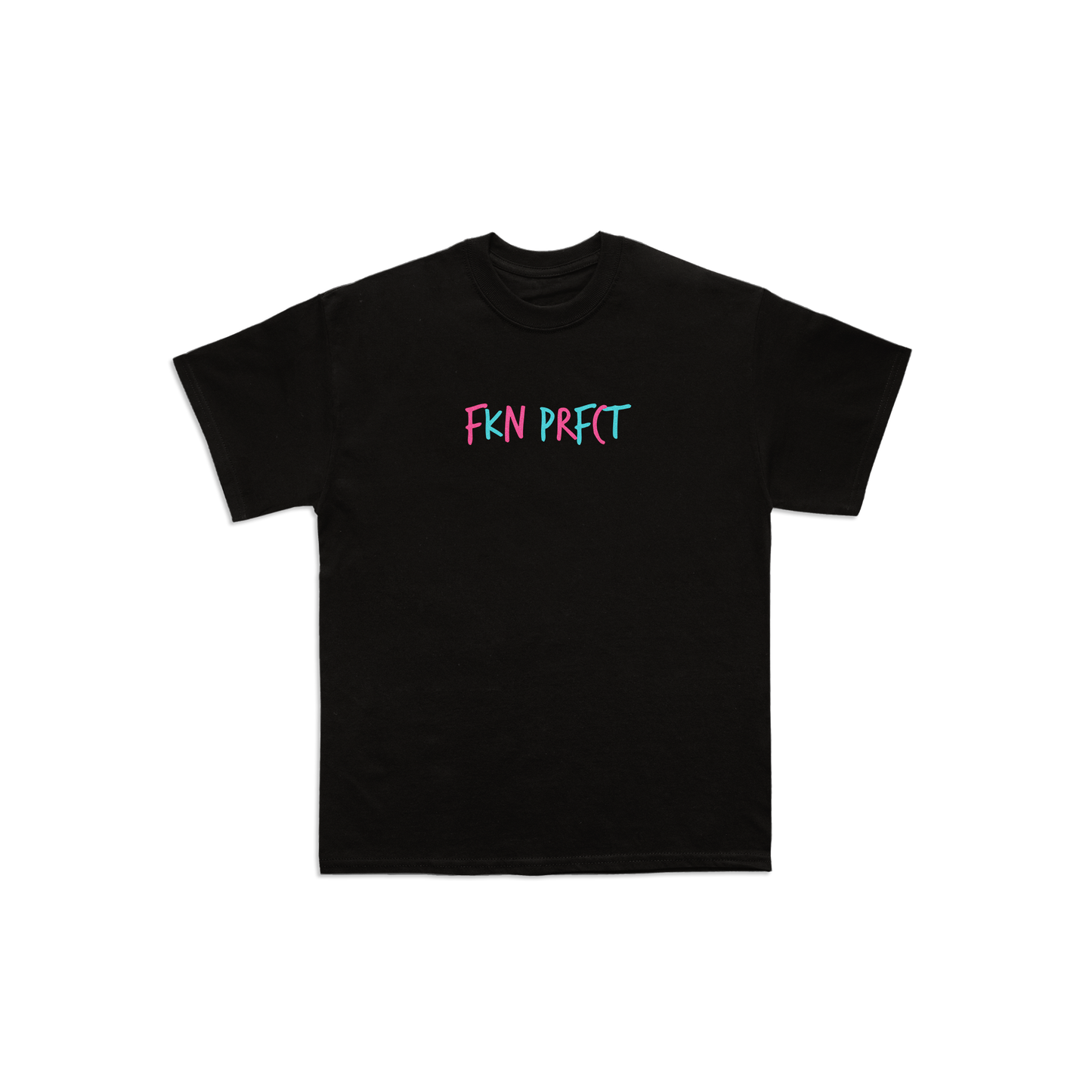 FKN PRFCT Tee