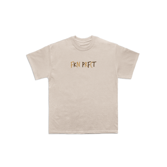 FKN PRFCT Tee